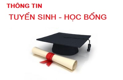  Thông báo chương trình học bổng nước ngoài và tuyển sinh đào tạo trong nước